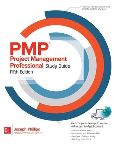 PMP Project Management Professional Study Guide, Fifth Edition (CERTIFICATION & CAREER - OMG)