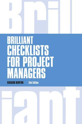 Brilliant Checklists for Project Managers (Brilliant Business)