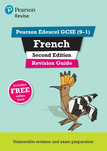 Pearson Edexcel GCSE (9-1) French Revision Guide Second Edition: for 2022 exams and beyond