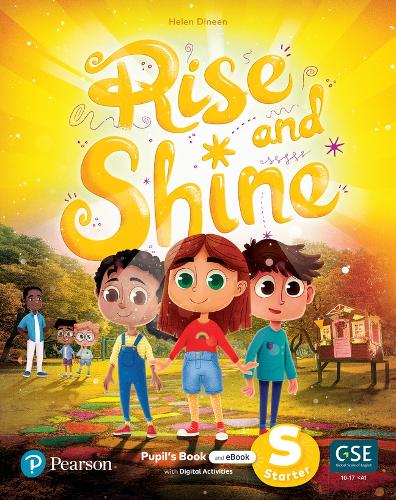 Rise and Shine Starter Pupil's Book with eBook and Digital activities (Rise & Shine!)