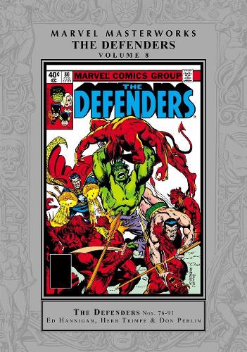 Marvel Masterworks: The Defenders Vol. 8 (Marvel Masterworks: the Defenders, 8)