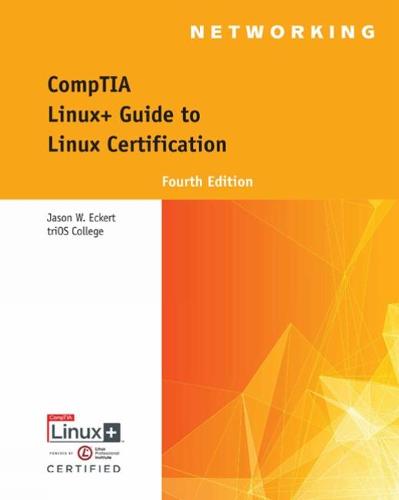 Linux+ Guide to Linux Certification