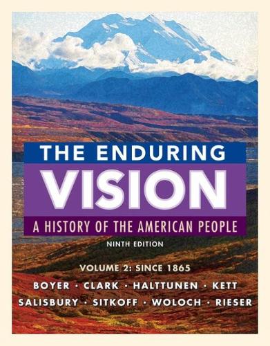 The Enduring Vision, Volume II: Since 1865: 2