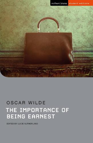 The Importance of Being Earnest (Student Editions)
