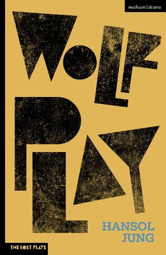 Wolf Play (Modern Plays)