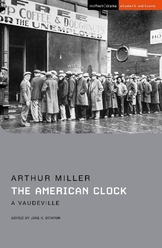 The American Clock: A Vaudeville (Student Editions)