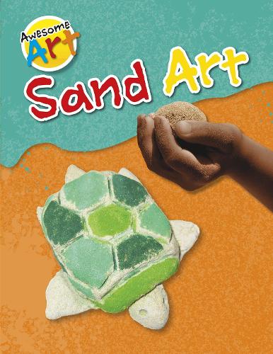 Sand Art (Awesome Art)