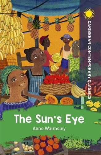 The Sun's Eye (Caribbean Modern Classics)
