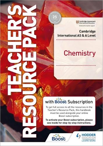 Cambridge International AS & A Level Chemistry Teacher's Resource Pack: With Boost Subscription