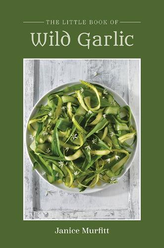 The Little Book of Wild Garlic
