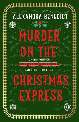 Murder On The Christmas Express: All aboard for the puzzling Christmas mystery of the year