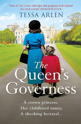 The Queen's Governess: The scandalous and unmissable royal story you won’t be able to put down in 2022!