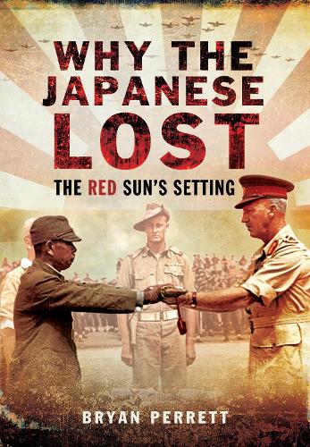 Why the Japanese Lost: The Red Sun's Setting