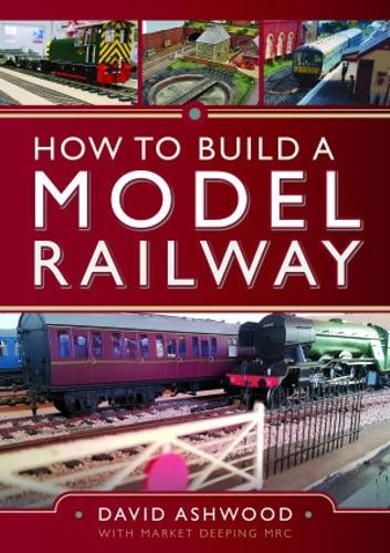 How to Build a Model Railway (Train Craft)