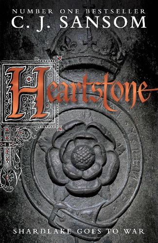 Heartstone (Matthew Shardlake 5)