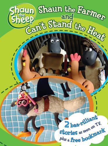 AND Can't Stand the Heat (Shaun the Sheep)