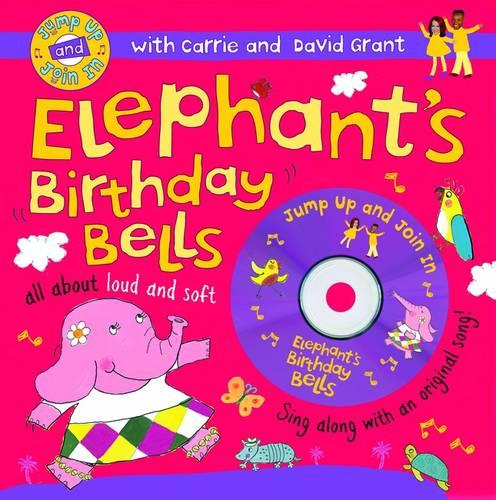 Elephant's Birthday Bells (Jump Up and Join In)