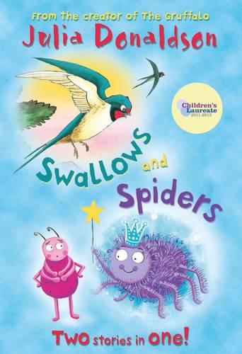 Swallows and Spiders: Follow the Swallow and Spinderella (Blue Banana Bind Up)