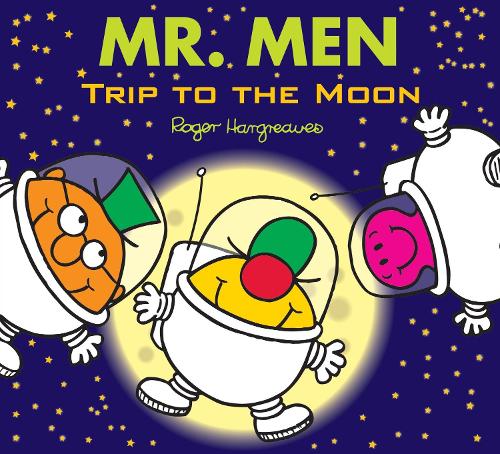 Mr Men Trip to the Moon (Mr Men & Little Miss Magic)