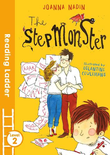 The Stepmonster (Reading Ladder Level 3)