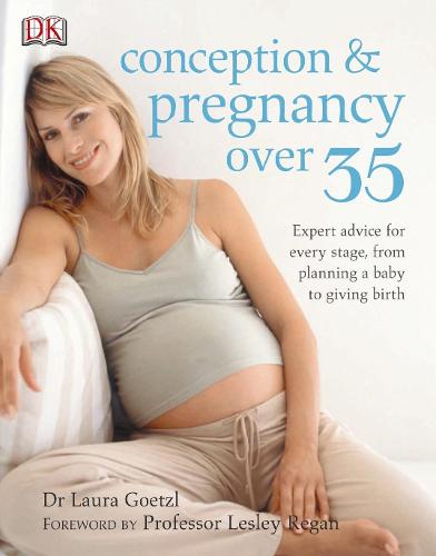 Conception & Pregnancy over 35