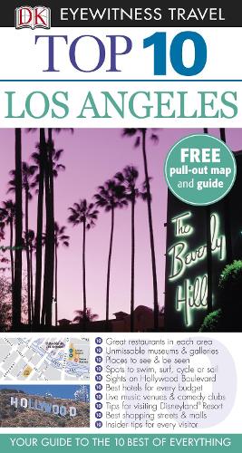 DK Eyewitness Top 10 Travel Guide: Los Angeles