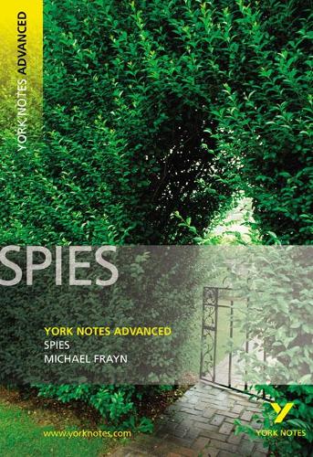 Spies (York Notes Advanced)