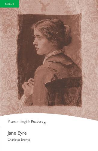 Level 3: Jane Eyre (Pearson English Graded Readers)