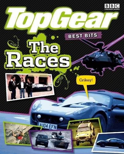 Top Gear: Best Bits The Races: Bk. 9