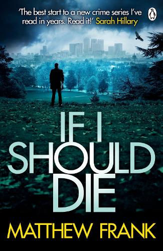 If I Should Die (Joseph Stark 1)