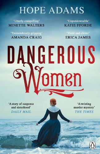 Dangerous Women: The gripping and atmospheric murder mystery based on a real-life voyage