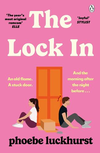 The Lock In: The laugh-out-loud story of friends, flatmates and long-lost flings