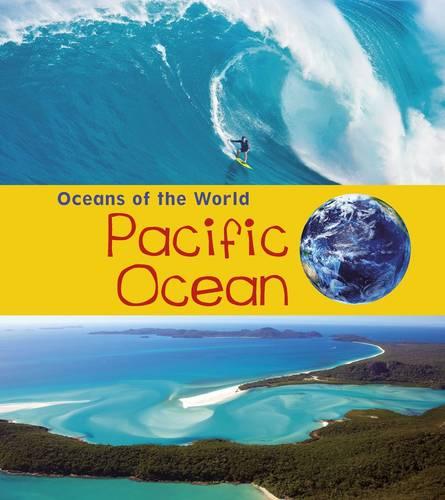 Pacific Ocean (Oceans of the World)