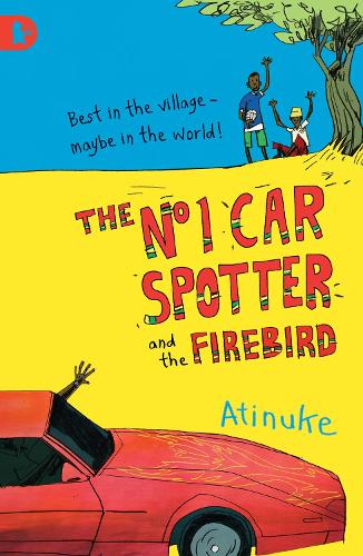 The No. 1 Car Spotter and the Firebird (Walker Racing Reads)