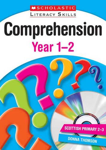 Comprehension: Years 1 and 2 (New Scholastic Literacy Skills)