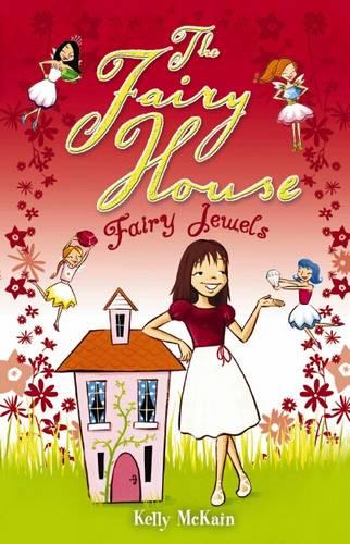 Fairy Jewels: No. 6 (The Fairy House)
