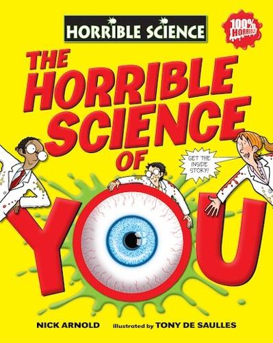 The Horrible Science of You