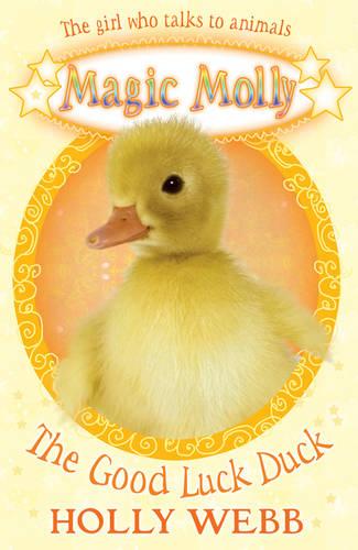 The Good Luck Duck (Magic Molly)
