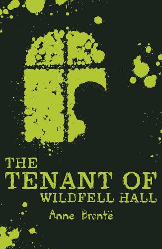 The Tenant of Wildfell Hall (Scholastic Classics)