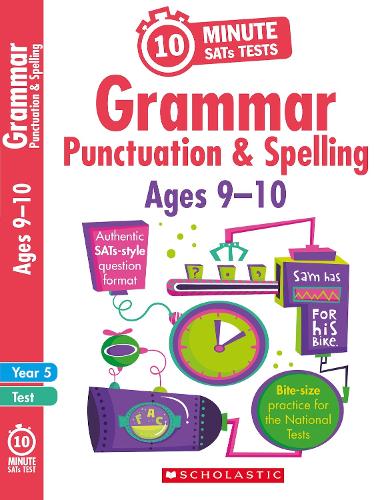 10-Minute SATs Tests for Grammar, Punctuation and Spelling - Year 5