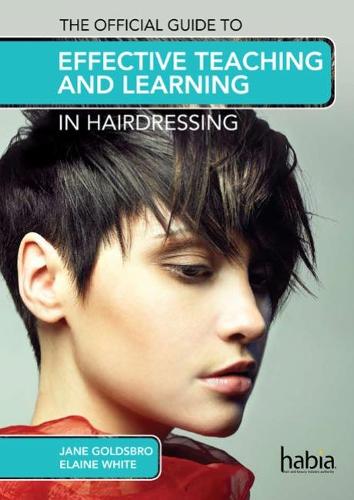 Effective Teaching In Hairdressing (Official Guide)