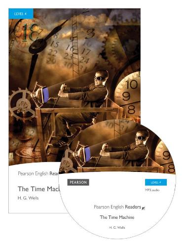 Level 4: The Time Machine Book and MP3 Pack (Pearson English Graded Readers) [Assorted Cover Image]