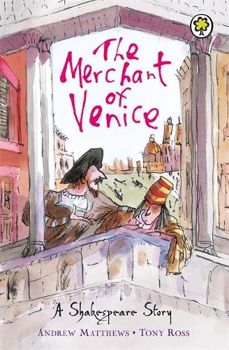 The Merchant of Venice (Shakespeare Stories)