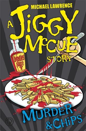 Murder & Chips (Jiggy McCue)