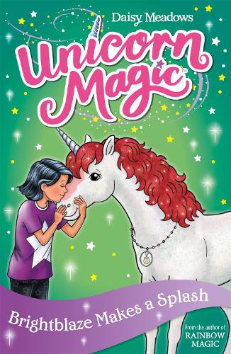 Brightblaze Makes a Splash: Series 3 Book 2 (Unicorn Magic)