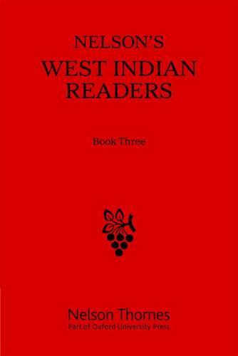 Nelson's West Indian Readers Box Set: Nelson's West Indian Readers Book Three: 6