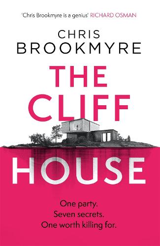 The Cliff House: One hen weekend, seven secrets� but only one worth killing for