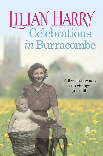 Celebrations in Burracombe (Burracombe Village 9)