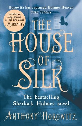 The House of Silk: The New Sherlock Holmes Novel