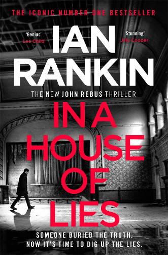 In a House of Lies: The Number One Bestseller (Inspector Rebus 22)